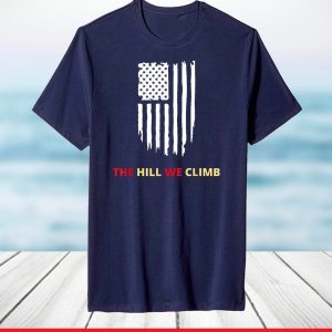 The Hill We Climb Distressed USA Flag T-Shirt
