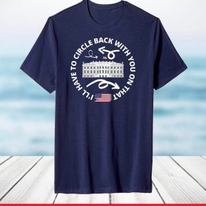 2021 Political Circle Back Jen Psaki T-Shirt