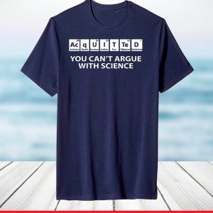 Acquitted 2021 Science Periodic Table Elements Impeachment T-Shirt