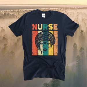 Black Woman Nurse Afro Retro Black History Month Shirt