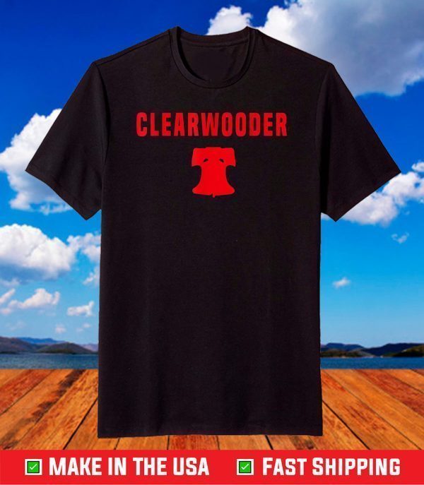 Clearwooder Funny Gift Philly Baseball Tee Clearwater Cute T-Shirt