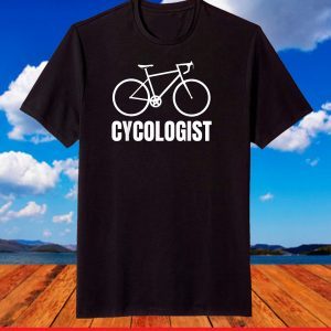 Cycologist Funny Bicycle Bike T-Shirt