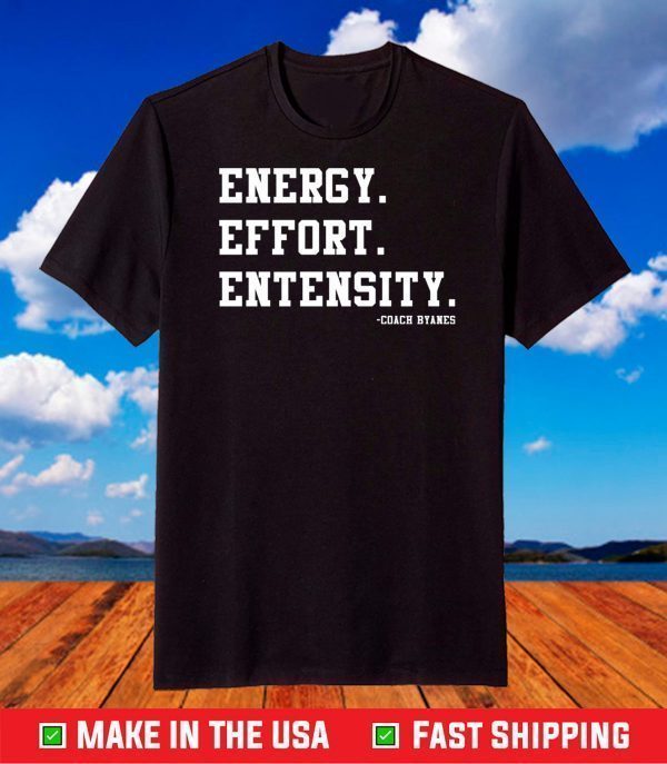 Energy effort entensity shirt