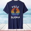 Free Burma Freedom for Myanmar and Burmese People T-Shirt