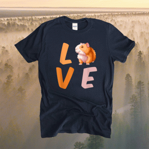 I Love Guinea Pigs Cute Gifts for Guinea Pig Lovers Animal Shirts