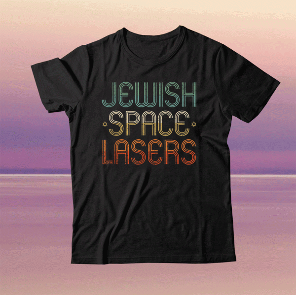 Jewish Space Lasers Retro Tee Shirt