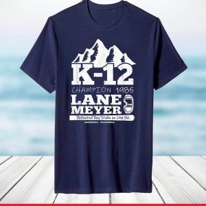 LANE MEYER K-12 CHAMPION T SKI SPORT T-Shirt