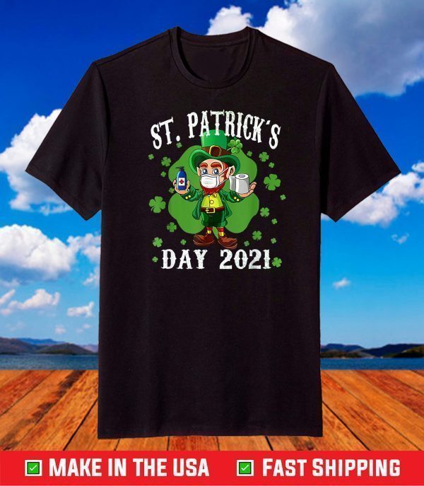 Leprechaun Wearing Mask – Funny Saint Patrick’s Day 2021 T-Shirt