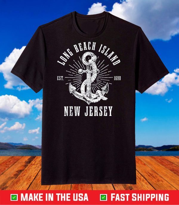 Long Beach Island Est 1690 New Jersey Vintage Nautical T-Shirt