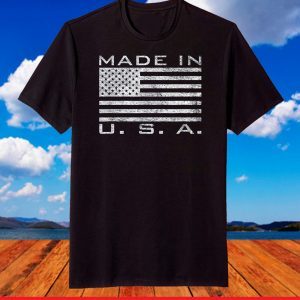 MADE IN USA MADE IN AMERICA US FLAG STARS AND STRIPES T-Shirt