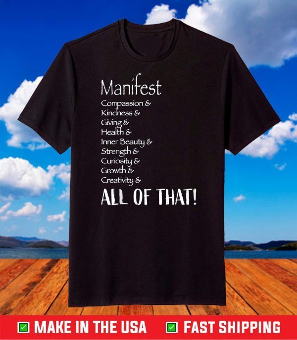 Manifest All Of That T-Shirt