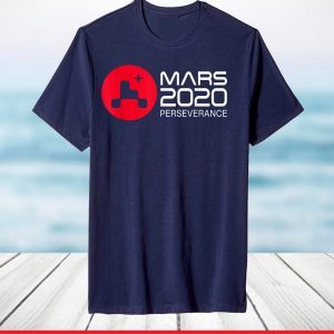 Mars 2020 Shirt Perseverance Rover T-Shirt