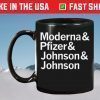Moderna Pfizer Johnson Johnson All Makers of The Covid-19 Vaccine Mug