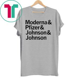 Moderna Pfizer Johnson Johnson Vaccine Maker Gift T-Shirt