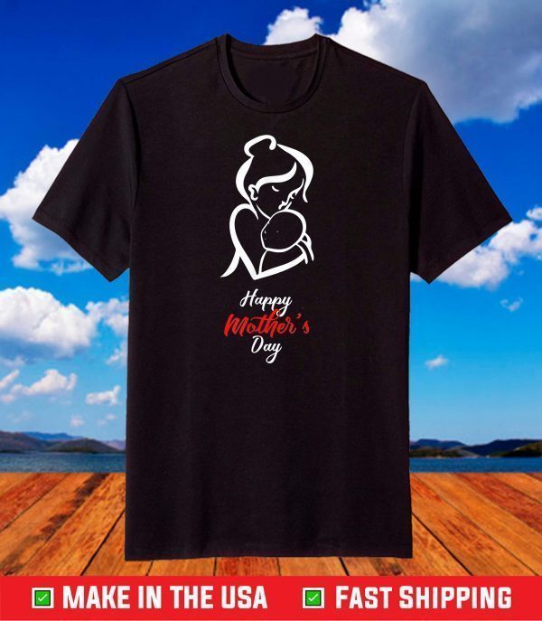 Mother's Day May 9, 2021 Happy Mothersday T-Shirt