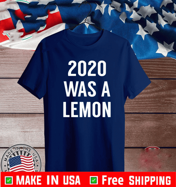 Official was a lemon 2021 T-Shirt