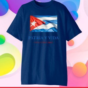 PATRIA Y VIDA - VIVA CUBA LIBRE Gift T-Shirt