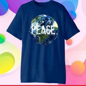 Peace on Earth Day Mother Earth Save the Planet Space Globe Classic T-Shirt