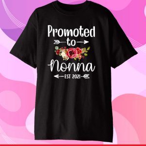 Promoted To Nonna Est 2021 Mother's Day Classic T-Shirts