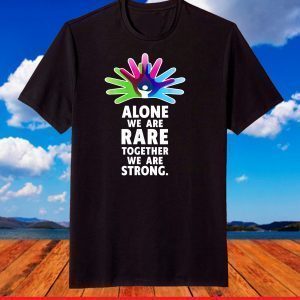 Rare Disease Day 2021 - TOGETHER WE ARE STRONG RARE DISEASE T-Shirt