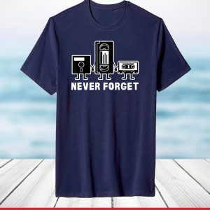 Retro Vintage Never Forget Cassette Tape T-Shirt