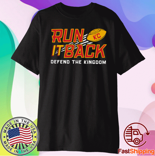 Run It Back KC Chiefs 2021 T-Shirt