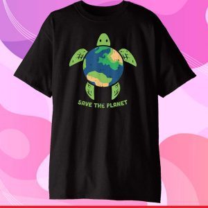 Save The Planet Earth Day Environment Turtle Recycle Ocean T-Shirt