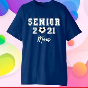 Senior 2021 Soccer Mom Unisex T-Shirt