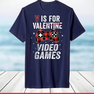 V is for Video Games Tee for Gamer T-Shirt