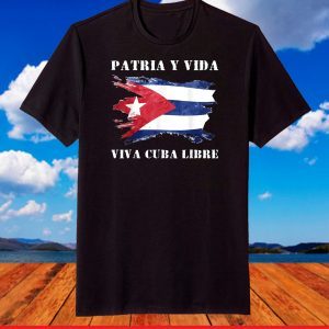 VIVA CUBA LIBRE Shirt Patria Y Vida T-Shirt