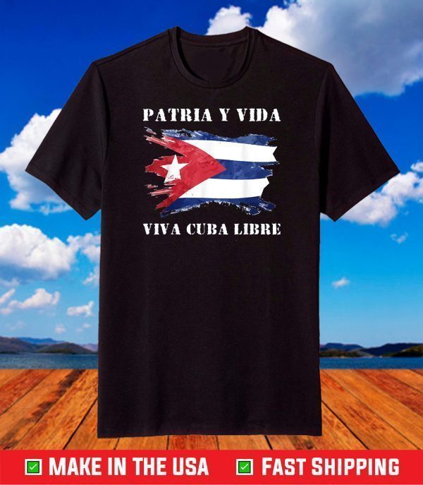 VIVA CUBA LIBRE Shirt Patria Y Vida T-Shirt