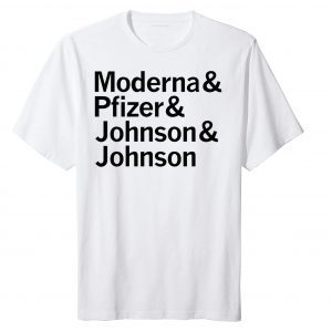 Vaccine Maker - Moderna Pfizer Johnson Johnson T-Shirt,Long Sleeve, Sweatshirt, Hoodie