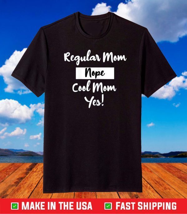 Womens Cool Mom T-Shirt