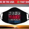 2020 Make Liberals Cry Again Anti-Liberal Republican Face Mask