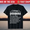 5 Things You Should Know About My Grandma T-Shirt