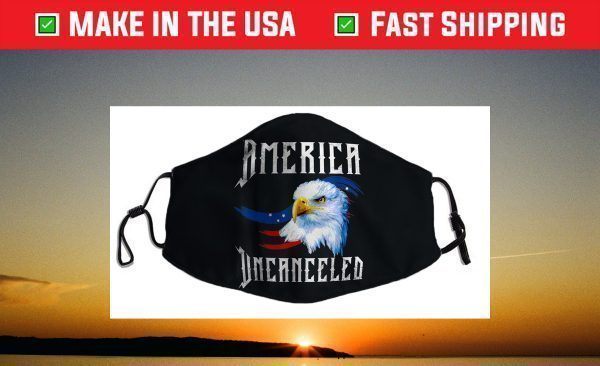 America Uncanceled Face Mask