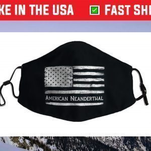 American Neanderthal Flag for Proud Neanderthals Face Mask