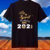 April Birthday Girl 2021 Social Distance Quarantine T-Shirt