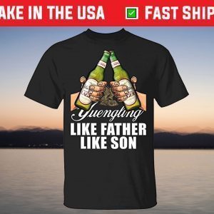 Awesome Clothing Fury Like Father Like Son Yuengling T-Shirt