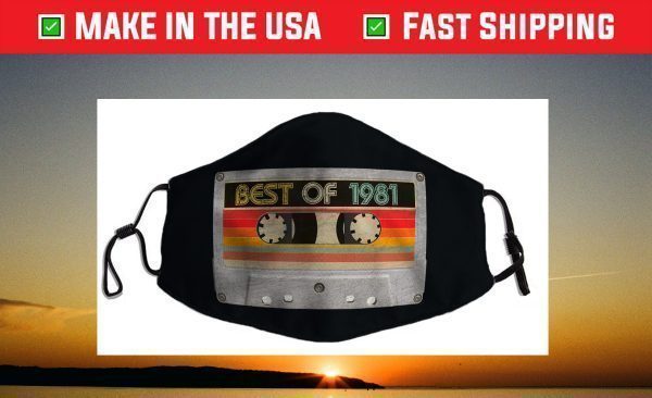 Best Of 1981 40th Birthday Gifts Cassette Tape Vintage Face Mask