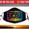 Best of 1981 Mixtape Legendary Edition 40th Birthday 40 Face Mask