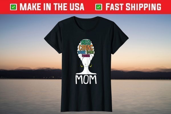 Black Mom Afro Natural Hair Melanin Pride Mama Mommy Mother T-Shirt