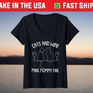 Cats And Wine Mommy Funny Drinking Kitten Lover Mama Mother T-Shirt