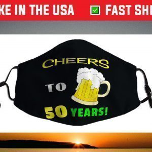 Cheers To 50 Years Happy 50th Birthday Beer Face Mask