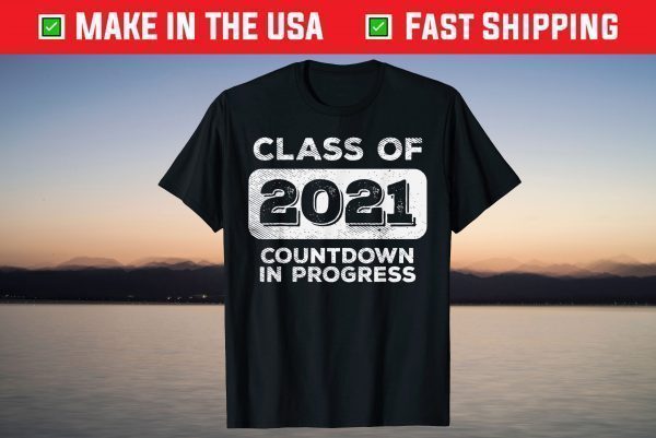 Class Of 2021 Countdown Progress Graduation Senior T-Shirt