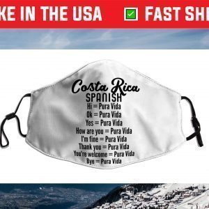 Costa Rica Spanish Pura Vida Face Mask