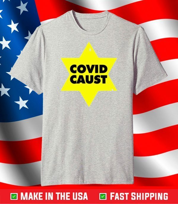 Covid Caust Shirt