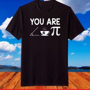 Cutie Pie Acute Tea Pie - Funny Pi Day Math Teacher T-Shirt