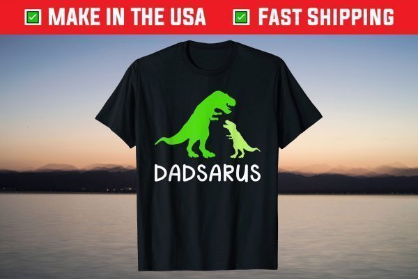 Dadsaurus dinosaur funny father's day gift for daddy T-Shirt