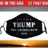Donald Trump 2024 Take America Back Election - The Return Face Masks